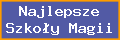 Ranking wirtualnych Hogwart�w i innych szk� magii